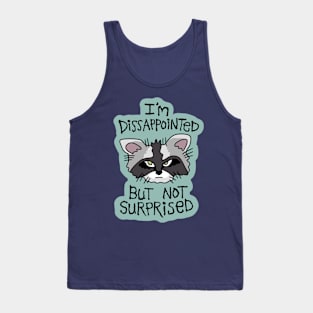 I'm Disappointed Tank Top